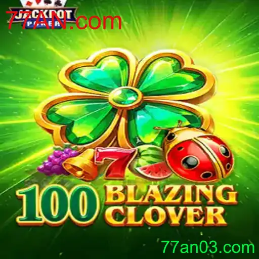 Descubra o Universo de 100BlazingClover: Inovações e Desafios